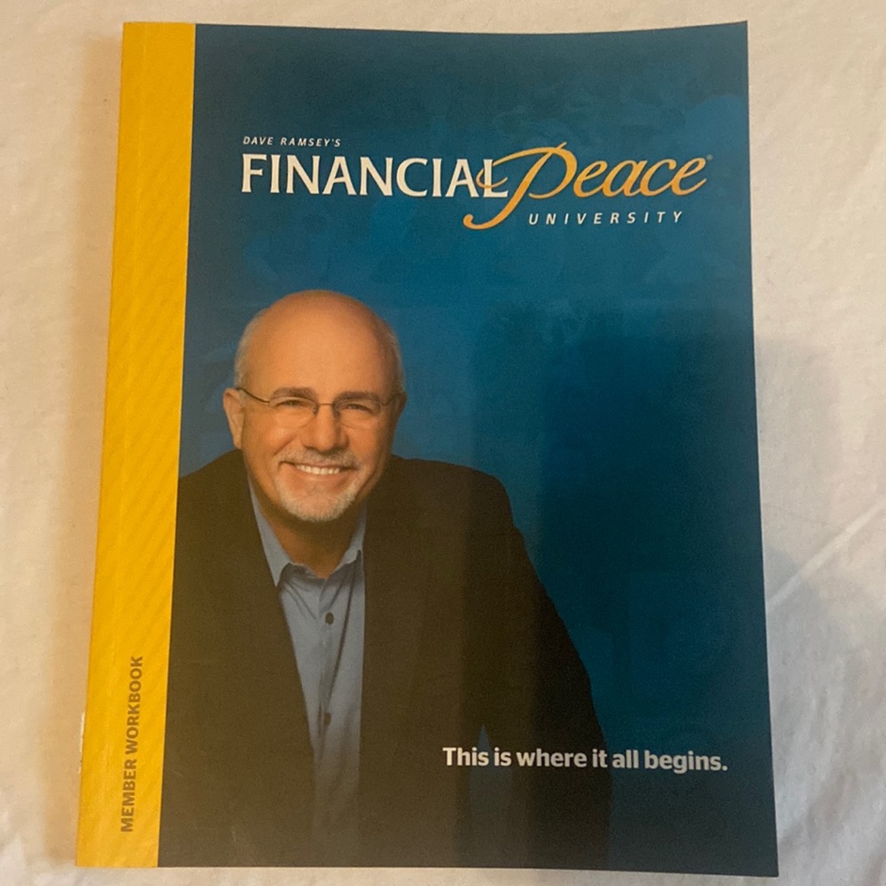 Dave Ramsay’s Financial Peace University Workbook